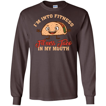 I’m Into Fitness Fit’ness Taco In My Mouth Taco Lover T-shirt Dark Chocolate