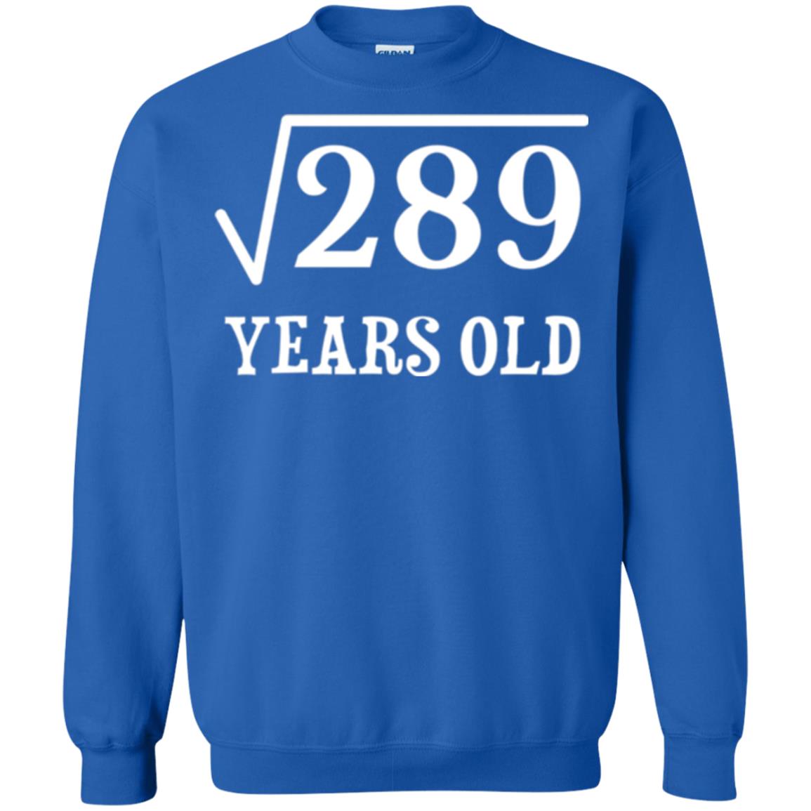 Brithday T-shirt Square Root Of 289 Royal
