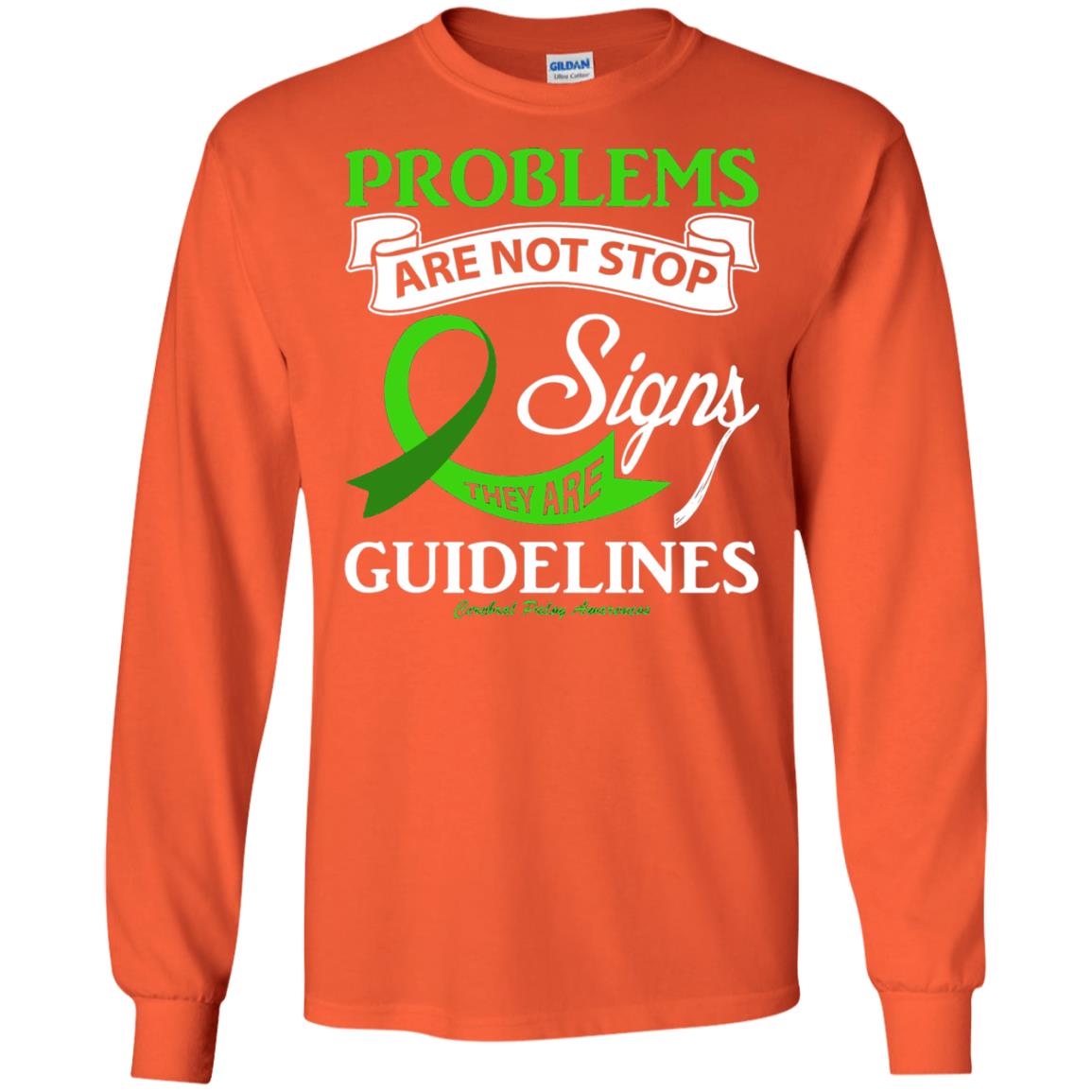 Cerebral Palsy Awareness They Are Guidelines Shirt Orange