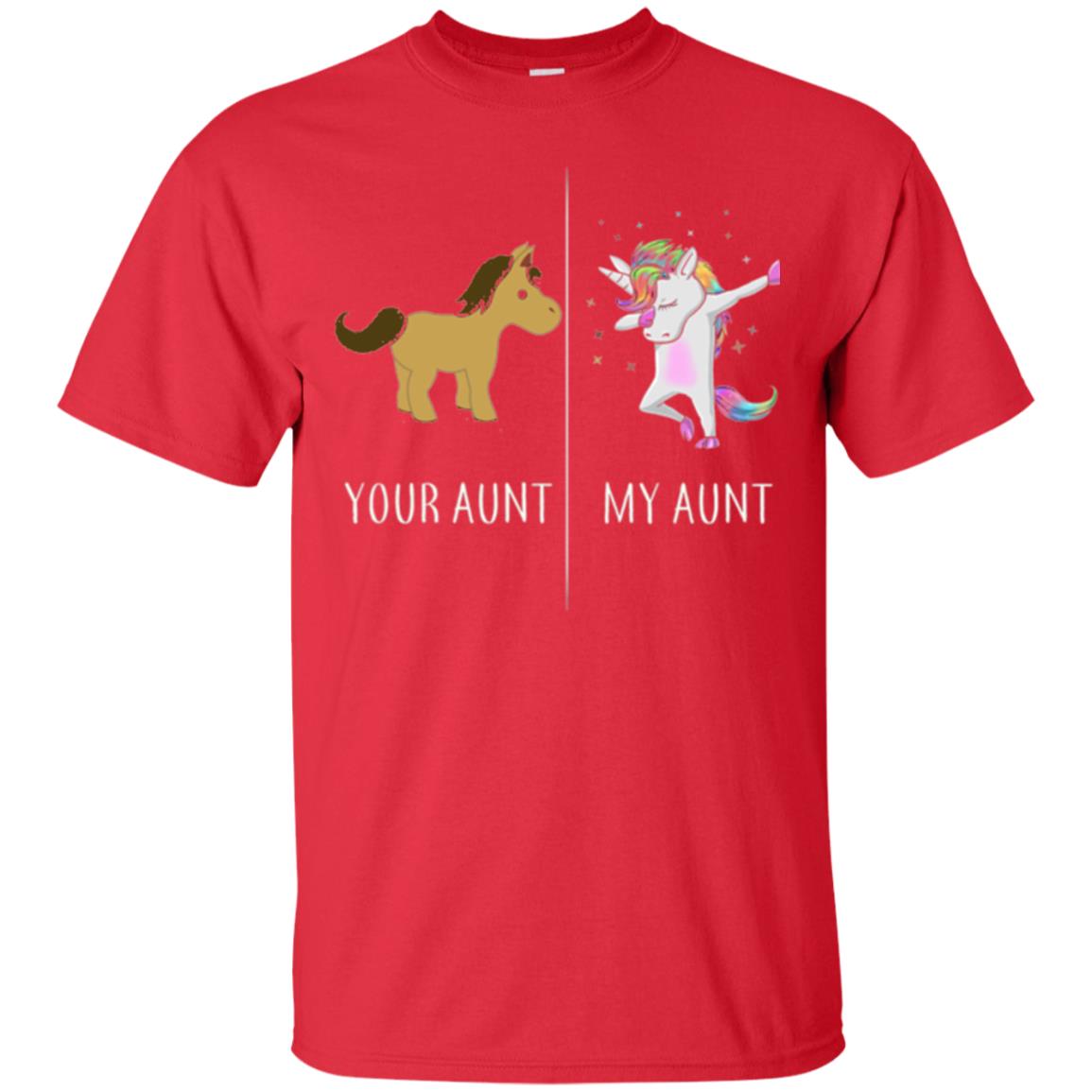 Family T-shirt Your Aunt My Aunt Red