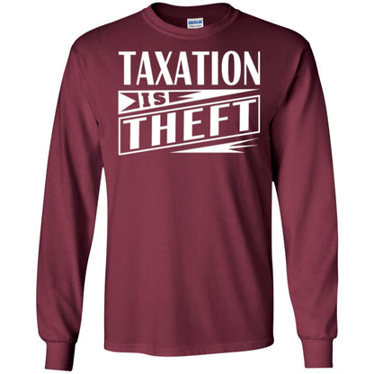 Taxation Is Theft Libertarian Anarchist T-shirt Maroon