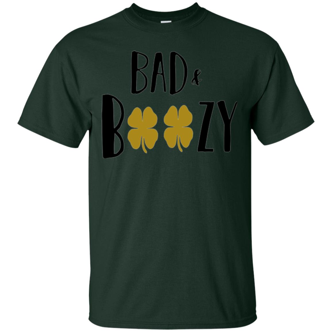 Bad And Boozy Funny Saint Patrick Day Drinking T-shirt Forest