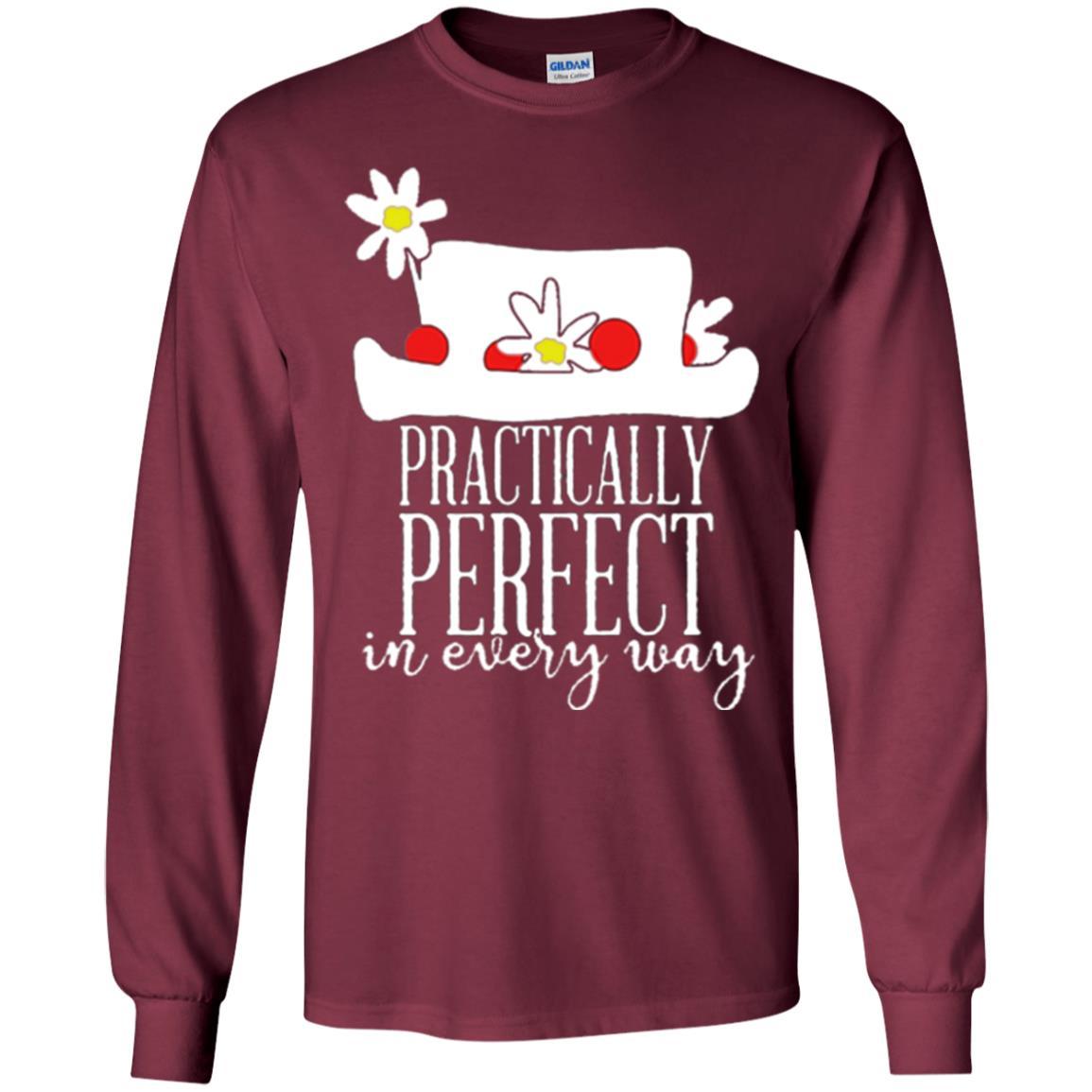 Practically Perfect In Every Way T-shirt