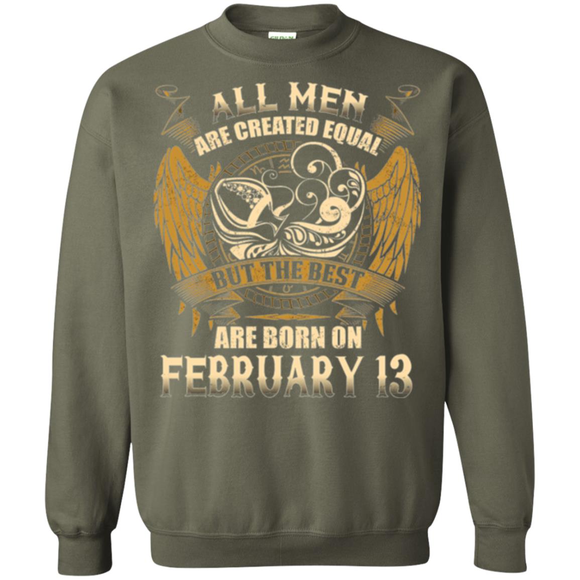 Aquarius T-shirt The Best Are Born On February 13 Military Green