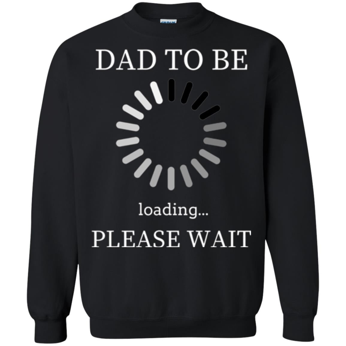 Funny Future Father T-shirt Dad Tobe Loading Please Wait Black