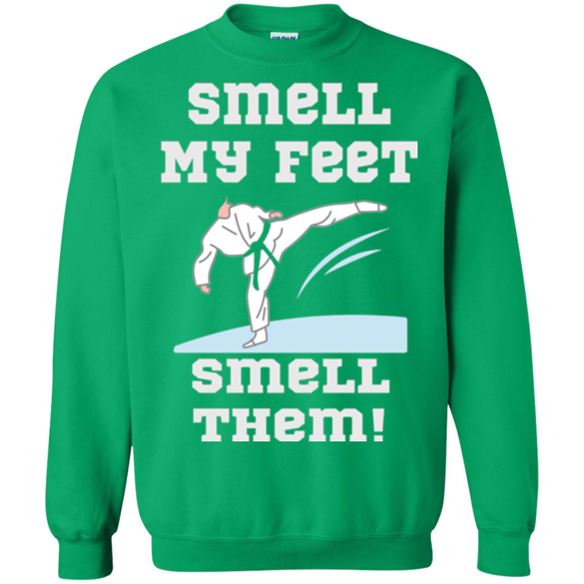 Karate Lovers T-shirt Smell My Feet Smell Them Irish Green