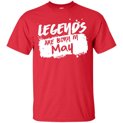 May Birthday Shirt Legends Are Born In May Red