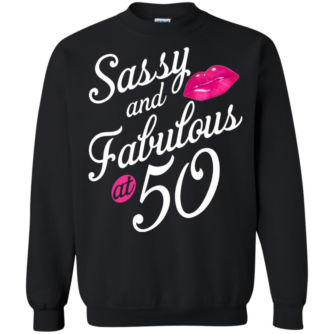 50th Birthday T-shirt Sassy And Fabulous At 50 Black
