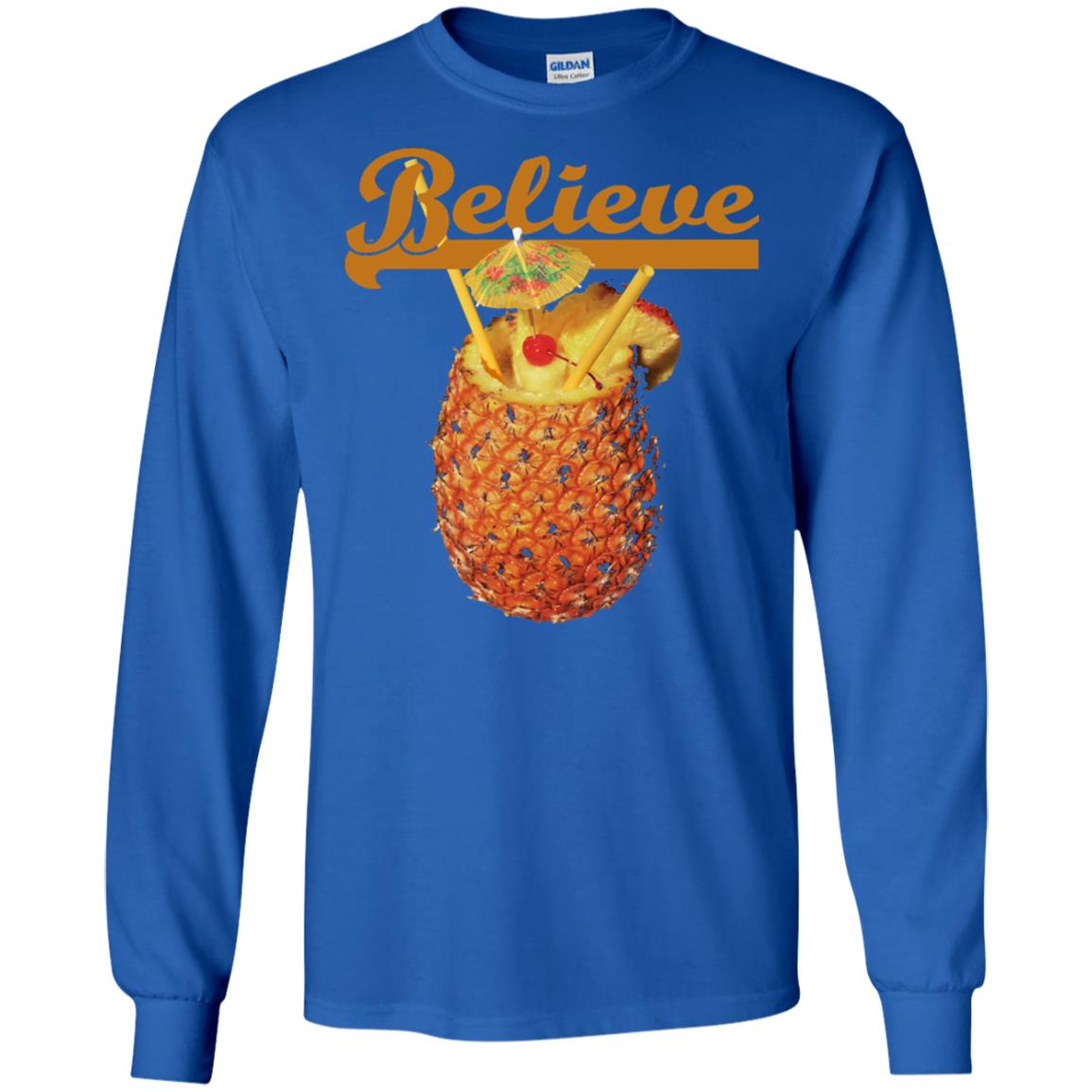 Believe Pineapple Cuptropical Drink T-shirt Royal