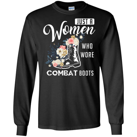 Just A Women Who Wore Combat Boots Female Veteran T-shirt Black