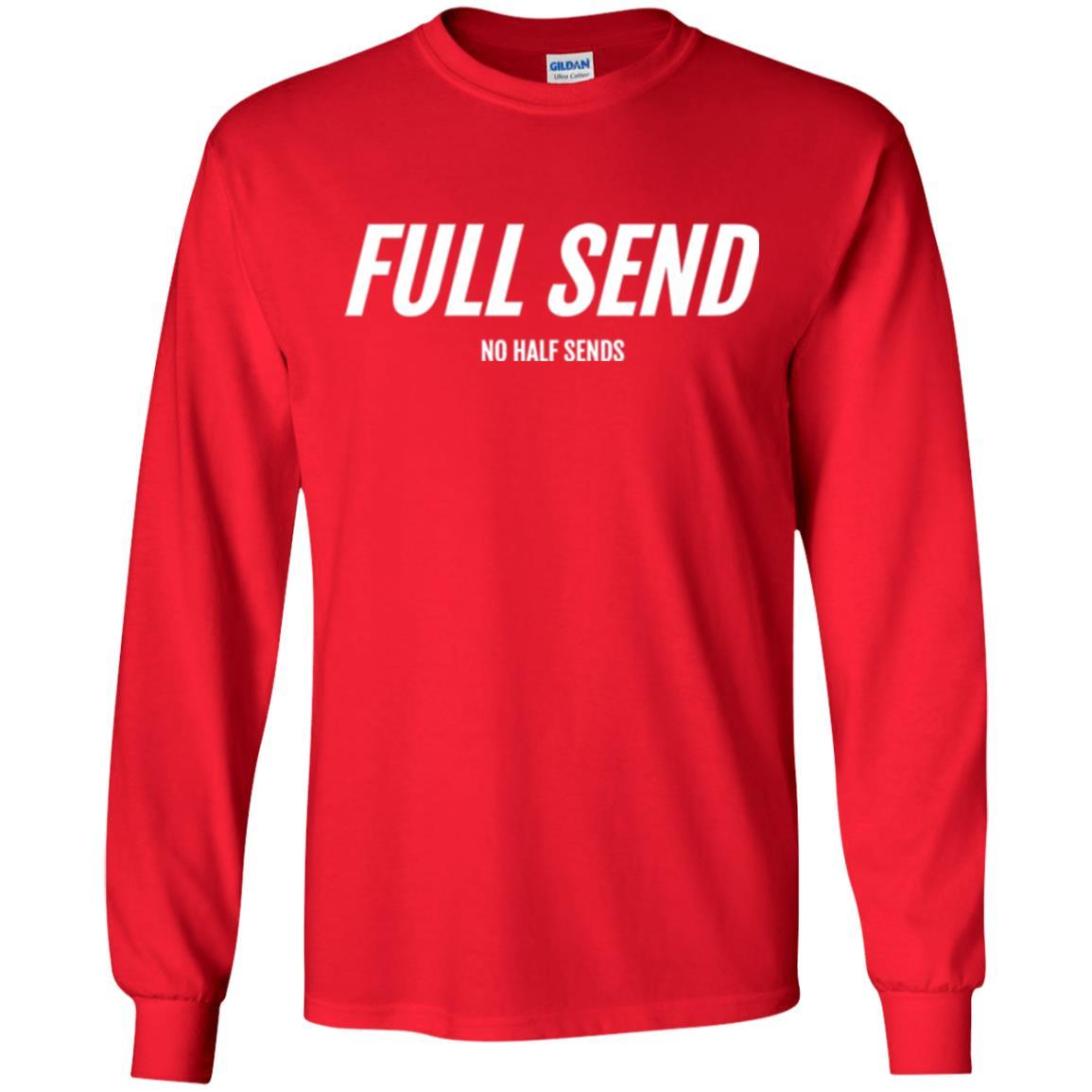 Full Send No Half Send T-shirt Red