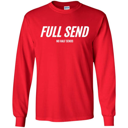 Full Send No Half Send T-shirt Red