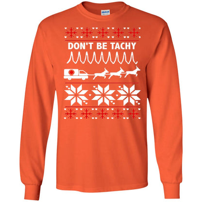 Cardiac Nurse T-shirt Don_t Be Tachy Orange