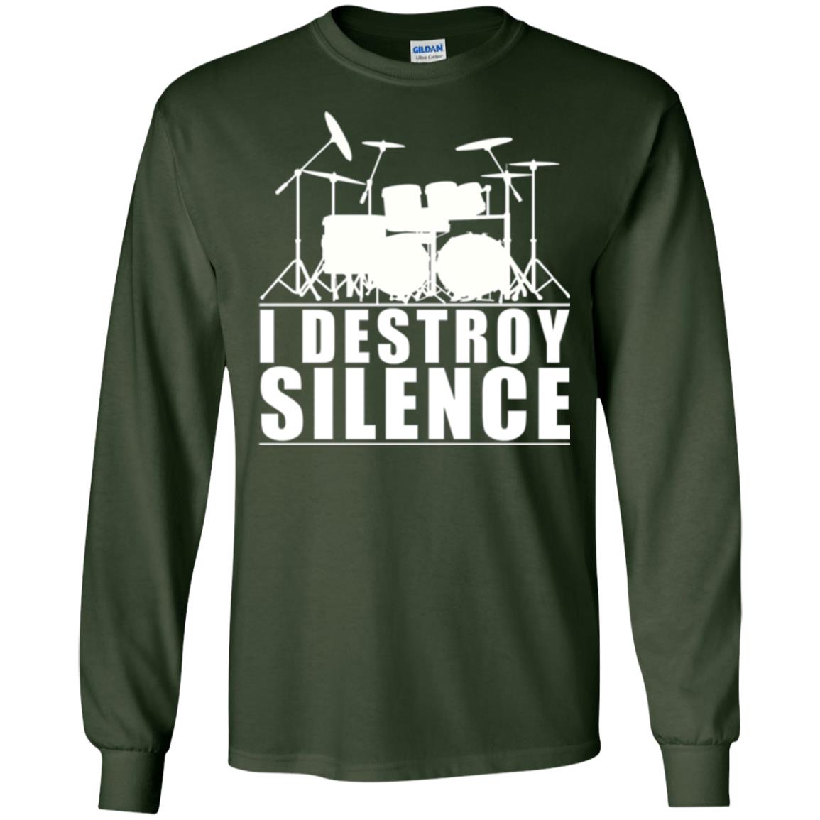 Drums Lover T-shirt I Destroy Silence Forest Green