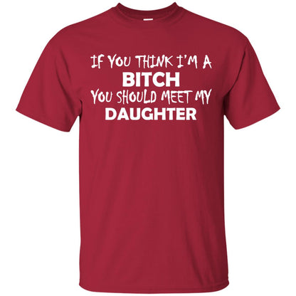 You Should Meet My Daughter Parents Shirt Cardinal