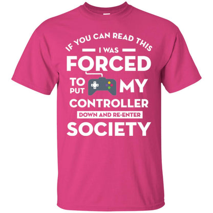 Gamer T-shirt If You Can Read This Heliconia