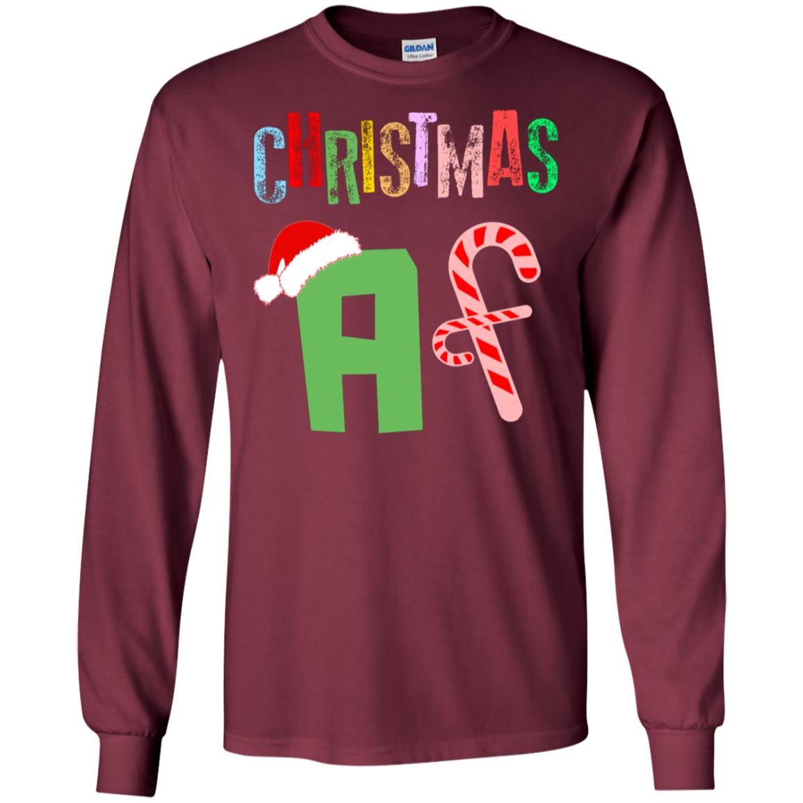 Chrismas Af X-mas Gift Shirt For Mens Or Womens Maroon