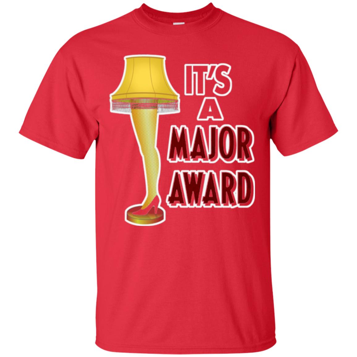 Christmas T-shirt It_s A Major Award Leg Lamp Red