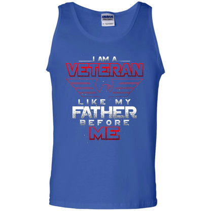 I Am A Veteran Like My Father Before Me Veteran Shirt Royal