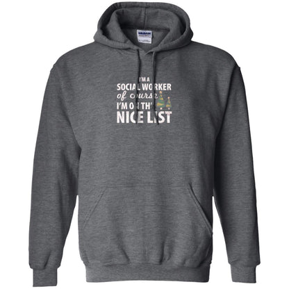 Chistmas T-shirt I'm A Social Worker Of Course I_m On The Nice List Dark Heather