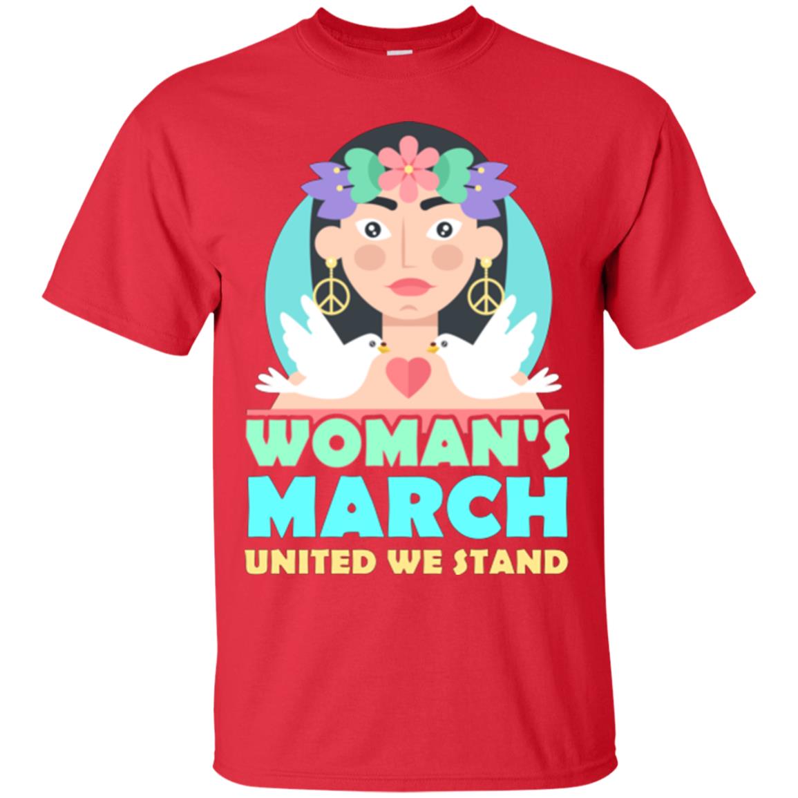 Woman Right T-shirt Womans March United We Stand Red
