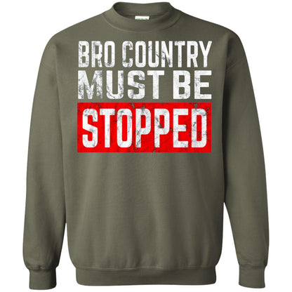 Bro Country Must Be Stopped Traditional Outlaw Country Shirt Military Green