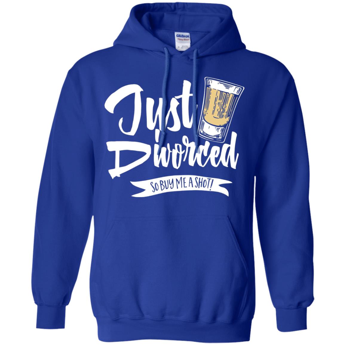 Party Break-up Single T-shirt Just Divorced Buy Me A Shot Royal