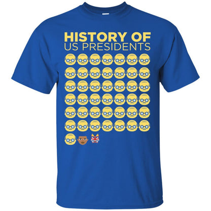 Anti Trump T-shirt History Of Us Presidents Royal