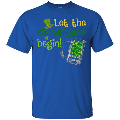 Let The Shenanigans Begin St. Patrick_s Day T-shirt Royal