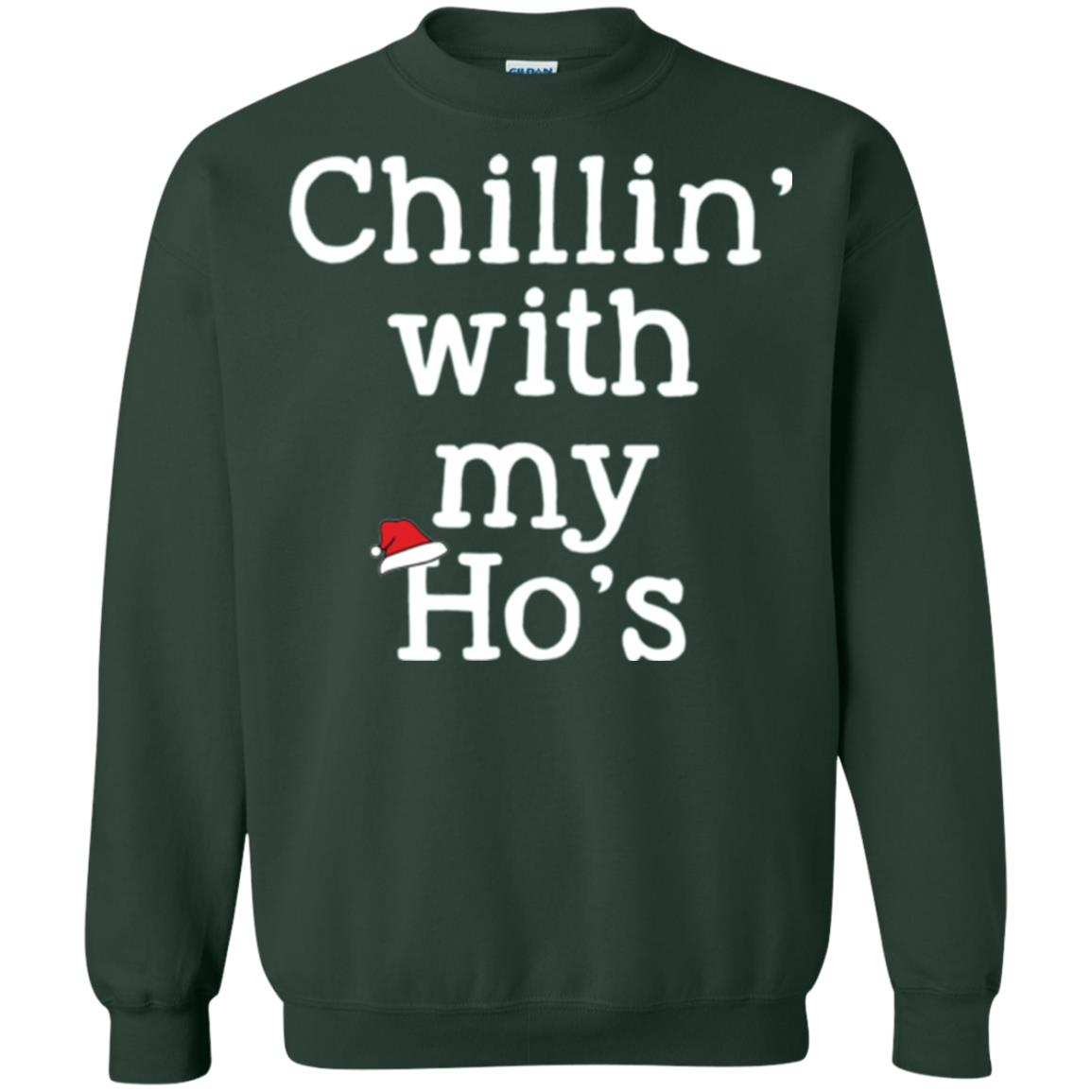 Christmas T-shirt Chillin With My Ho_s Forest Green