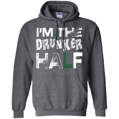 I_m The Drunker Half St. Patrick_s Day T-shirt Dark Heather