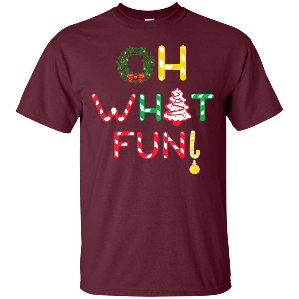 Christmas T-shirt Oh What Fun Maroon