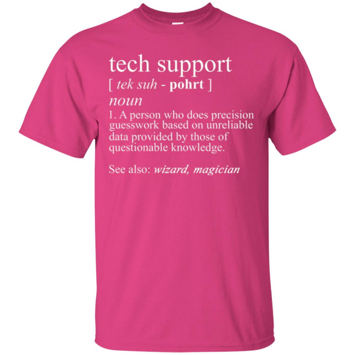 Tech Support T-shirt Heliconia