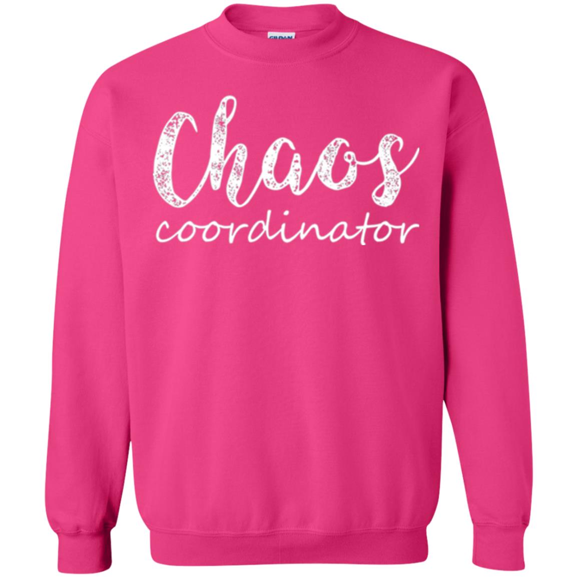Chaos Coordinator T-shirt Mothers Day Gift Shirt Heliconia