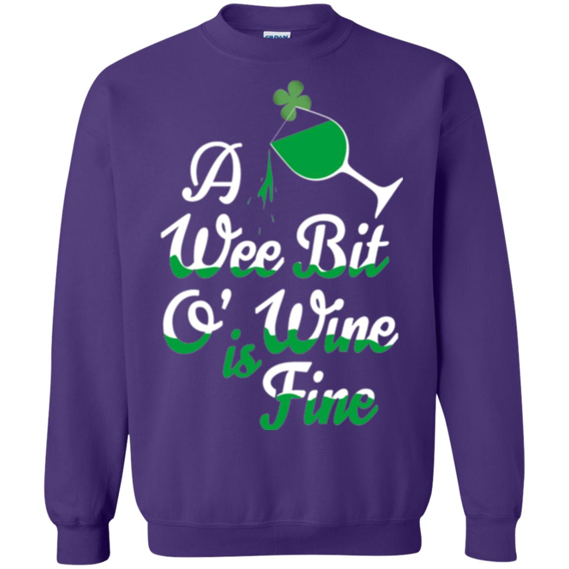 A Wee Bit O_ Wine Is Fine St. Patrick_s Day T-shirt Purple