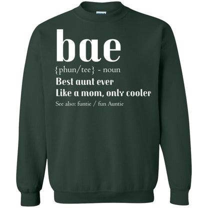 Aunt T-shirt Bae Best Aunt Ever Forest Green