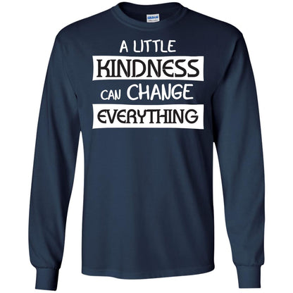 A Little Kindness Can Chance Everything Shirt Navy