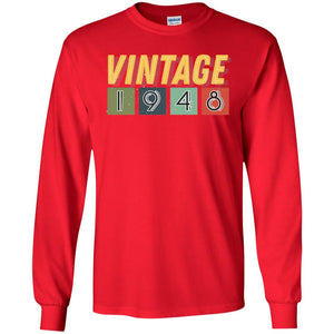 Vintage 1948 70th Birthday Gift Shirt For Mens Or WomensG240 Gildan LS Ultra Cotton T-Shirt