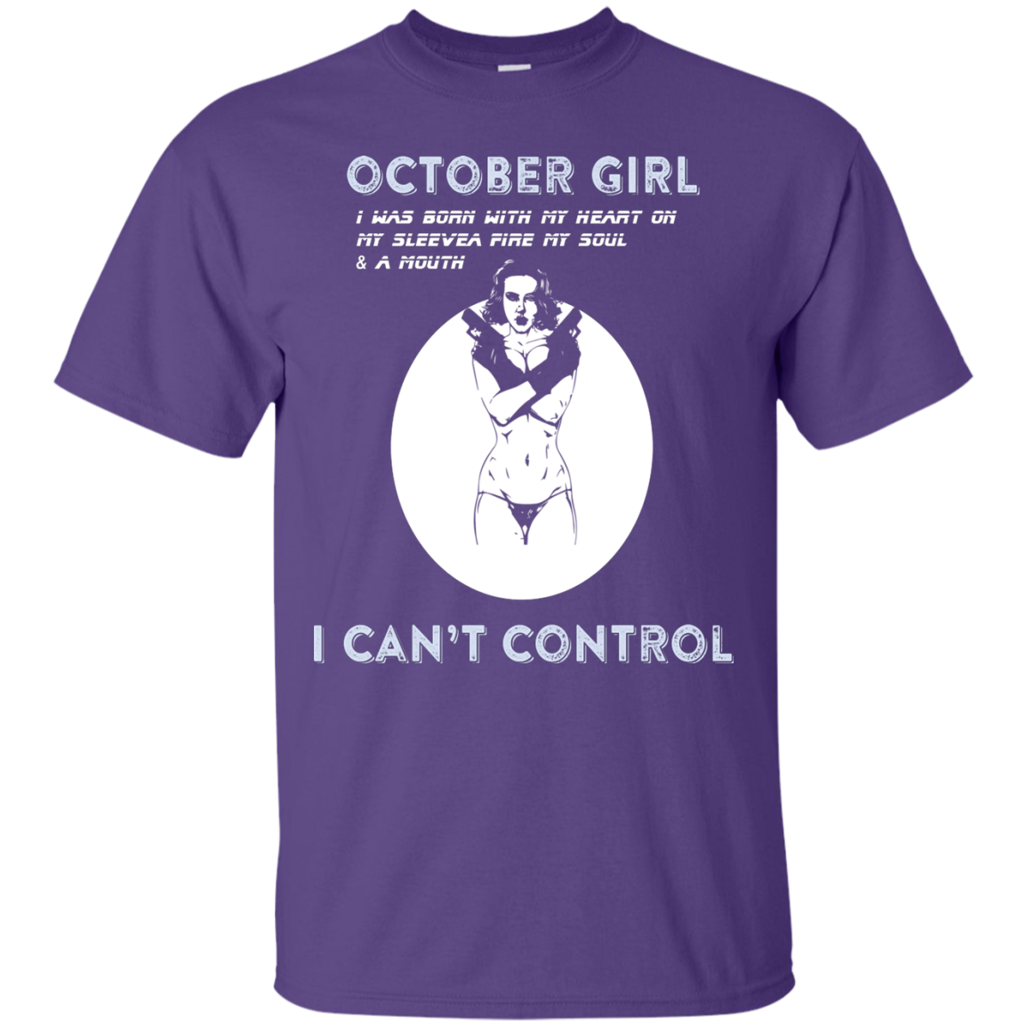 October Girl I Was Born With My Heart T-shirt Purple