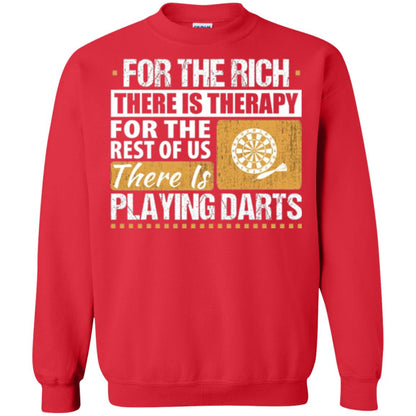 Dart Game T-shirt For The Rich There Is Therapy Playing Darts Red