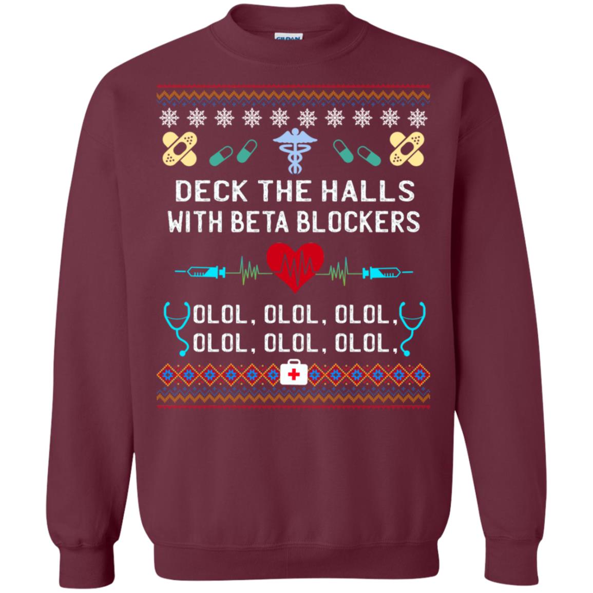 Deck The Halls With Beta Blockers Nursing X-mas Quote Shirt Maroon