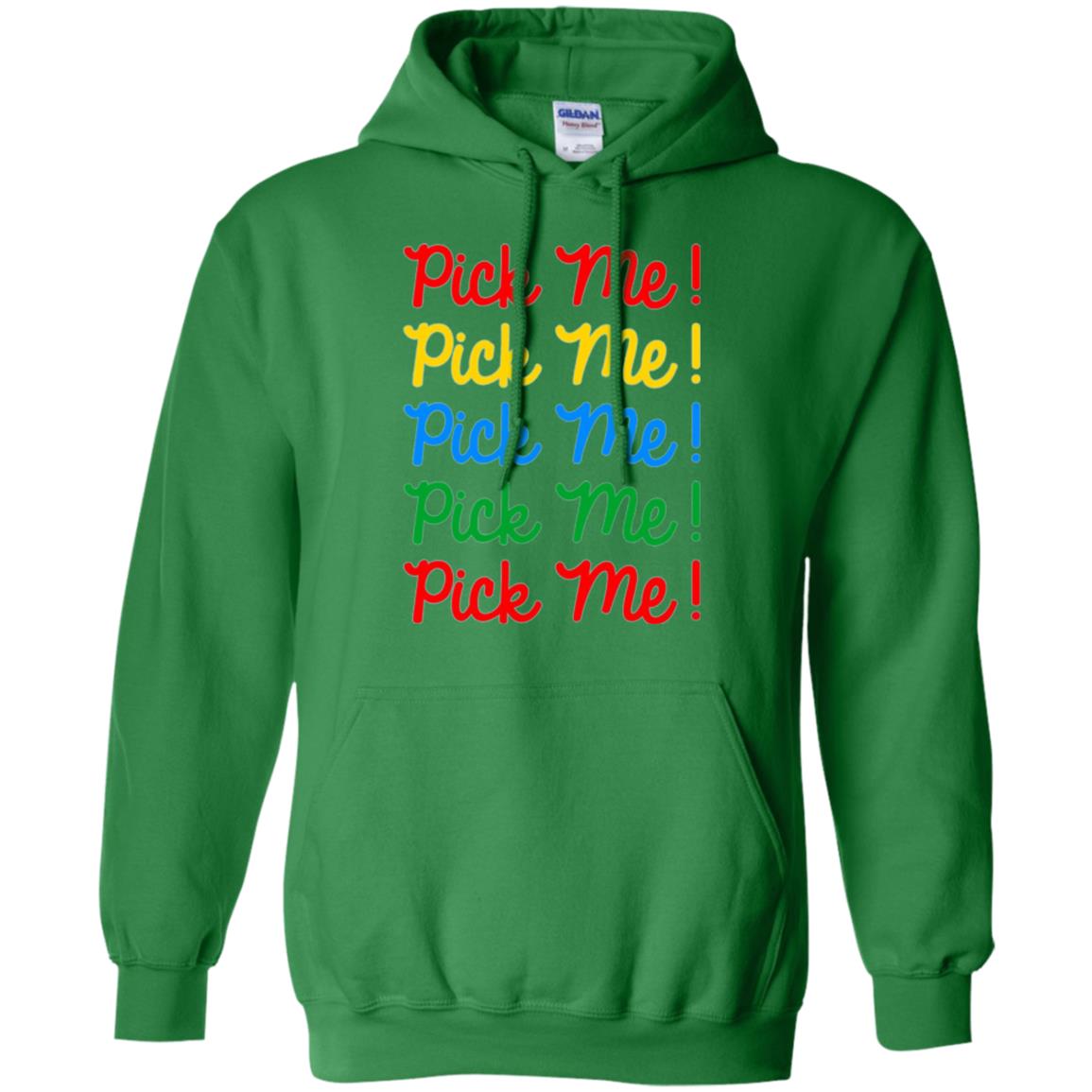 Pick Me Contestant T-shirt Irish Green
