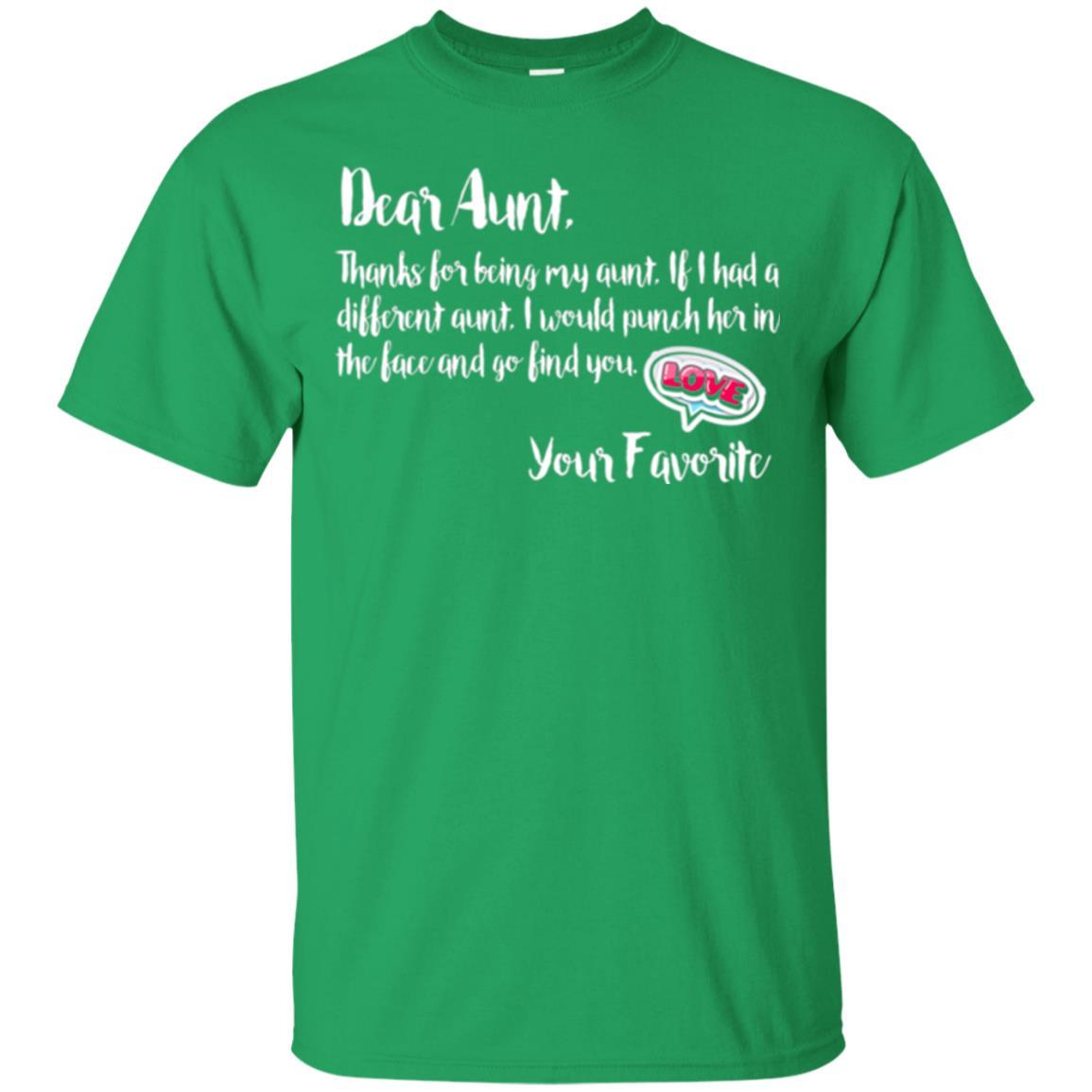 Family T-shirt Dear Aunt Thanks For Being My Aunt Irish Green
