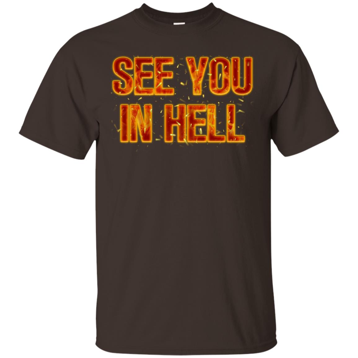 See You In Hell Shirt Dark Chocolate