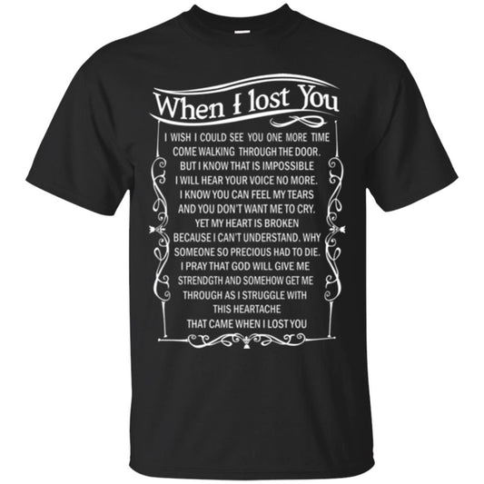 When I Lost You I Wish I Could See You More Time Black