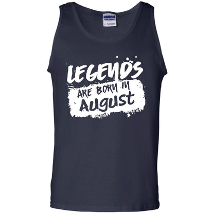 August Birthday Shirt Legends Are Born In August Navy