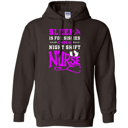 Sleep Is For Sissies I Am A Night Shift Nurse Nursing Shirt Dark Chocolate