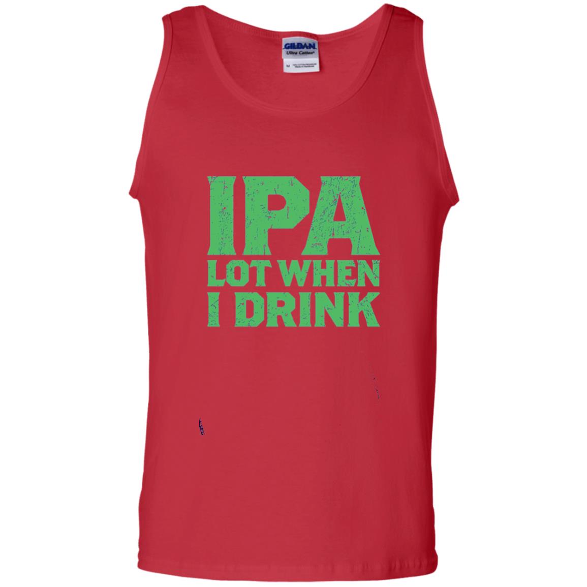 Ipa Lot When I Drink Funny Beer Love St Patrick_s Day T-shirt Red