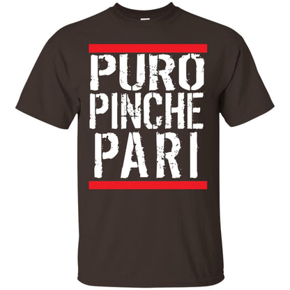 Puro Pinche Pari Party Funny Mexican T-shirt Dark Chocolate