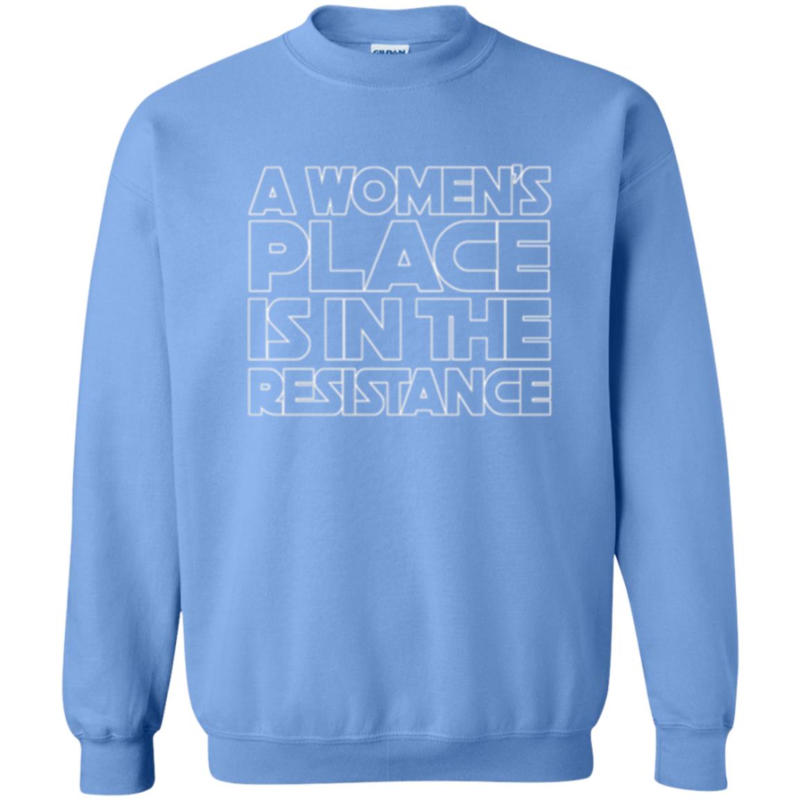 Women_s Resistance T-shirt A Women_s Place Is In The Resistance Carolina Blue